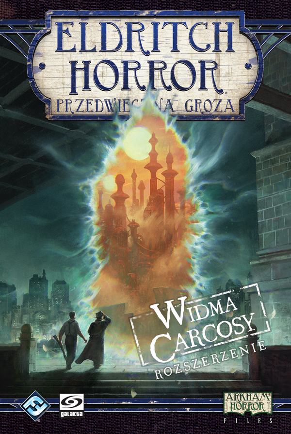 Eldritch Horror: Przedwieczna groza - Widma Carcosy