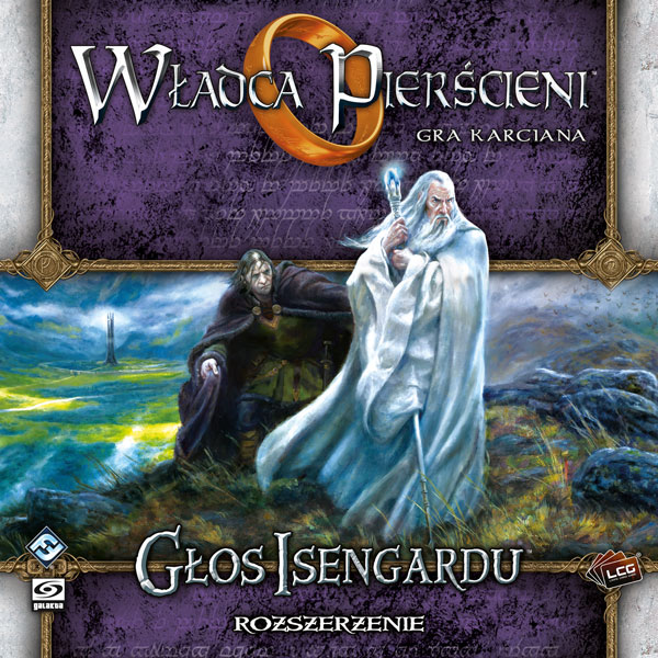 Władca Pier¶cieni LCG - Głos Isengardu