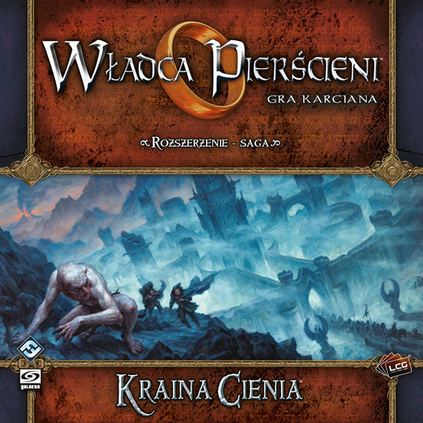 Władca Pier¶cieni LCG - Kraina Cienia