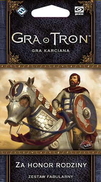Gra o Tron: Gra karciana (2ed) - Za Honor Rodziny
